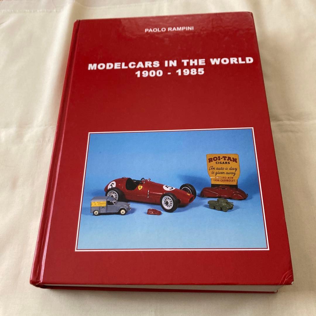 MODELCARS IN THE WORLD 1900-1985 写真集